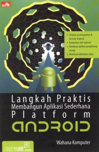 Image of Langkah Praktis Membangun Aplikasi Sederhana Platform android
