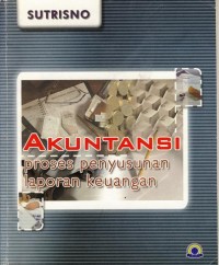 Image of AKUNTANSI 
proses penyusunan laporan keuangan