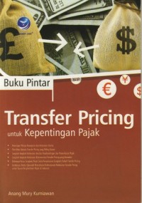 Image of Buku Pintar Transfer Pricing untuk Kepentingan Pajak