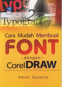 Image of Cara mudah membuat FONT dengan Coreldraw