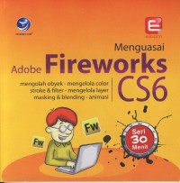 Image of Menguasai Adobe Fireworks CS6