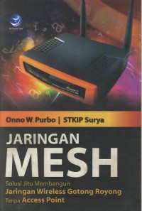 Image of Jaringan MESH solusi jitu membangun jaringan wireles gotong royong tanpa access point