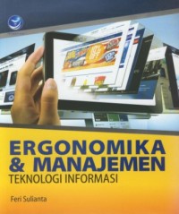 Image of ERGONOMIKA & MANAJEMEN TEKNOLOGI INFORMASI
