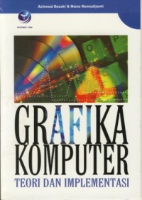Image of GRAFIKA KOMPUTER TEORI DAN IMPLEMENTASI