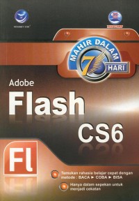 Image of Mahir Dalam 7 Hari Adobe Flash CS6