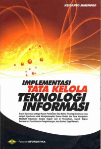 Image of IMPLEMENTASI TATA KELOLA TEKNOLOGI INFORMASI