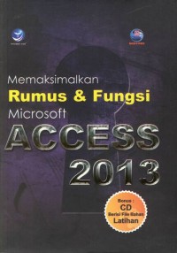 Image of Memaksimalkan Rumus & Fungsi Microsoft ACCESS 2013