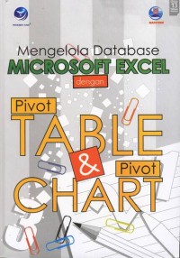 Image of Mengelola Database MICROSOFT EXCEL dengan Pivot TABLE & Pivot CHART