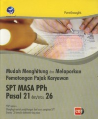 Image of Mudah Menghitung dan Melaporkan Pemotongan Pajak Karyawan SPT MASA PPH Pasal 21 dan 26