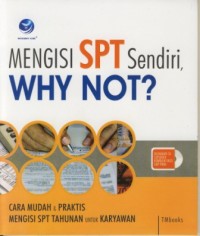 Image of MENGISI SPT Sendiri WHY NOT ?