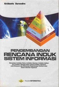 Image of PENGEMBANGAN RENCANA INDUK SISTEM INFORMASI