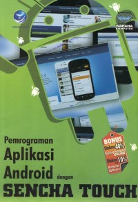 Image of Pemrograman Aplikasi Android dengan SENCHA TOUCH