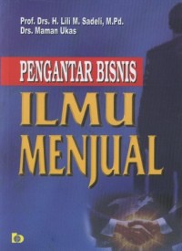 Image of PENGANTAR BISNIS ILMU MENJUAL