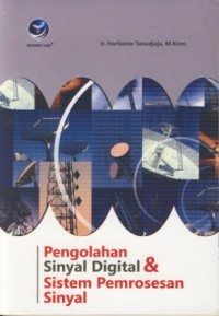 Image of Pengolahan Sinyal Digital & Sistem Pemprosesan Sinyal
