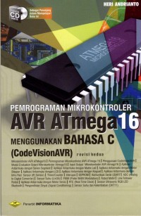 Image of Pemrograman Mikrokontroler AVR ATmega16 menggunakan Bahasa C (CodeVisionAVR)