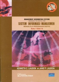 Image of SISTEM INFORMASI MANAJEMEN (Mengelola Perusahaan Digital)