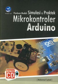 Image of Panduan Mudah Simulasi & Praktek Mikrokontroler Arduino