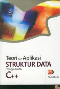 Image of Teori dan Aplikasi STRUKTUR DATA menggunakan C++