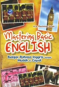 Image of Mastering Basic ENGLISH Belajar Bahasa Inggris dengan Mudah & Cepat