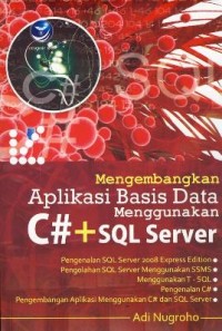 Image of Mengembangkan Aplikasi Basis Data Menggunakan C#+SQL Server