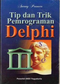 Image of Tip dan Trik Pemrograman Delphi