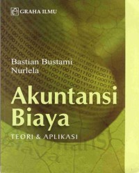 Image of Akuntansi Biaya TEORI & APLIKASI