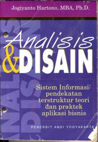 Image of Analisis & DISAIN Sistem Informasi pendekatan terstruktur teori dan praktek aplilasi bisnis