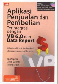 Image of Aplikasi Penjualan dan Pembelian Terintegrai dengan VB 6.0 dan Data Report