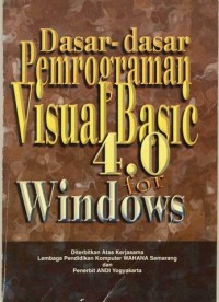 Image of Dasar-dasar Pemrograman Visual Basic 4.0 for Windows
