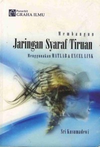 Image of Membangun Jaringan Syaraf Tiruan Menggunakan MATLAB & EXCEL LINK