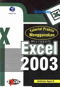 Image of Tutorial Praktis Menggunakan Microsoft Excel 2003