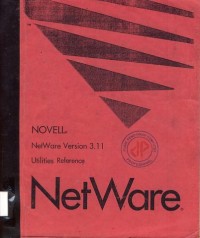 Image of NOVELL NetWare Version 3.11 Utilities Reference