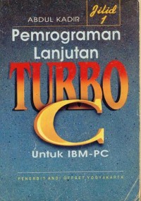 Image of Pemrograman Lanjutan TURBO C untuk IBM-PC