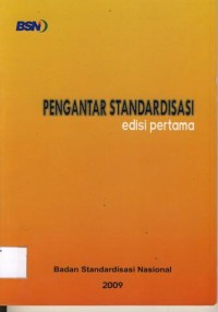 Image of PENGANTAR STANDARDISASI edisi pertama