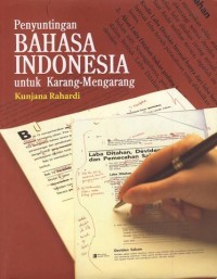 Image of Penyuntingan BAHASA INDONESIA untuk Karang - Mengarang
