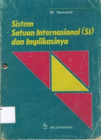 Image of Sistem Satuan Internasional (SI) dan Implikasinya